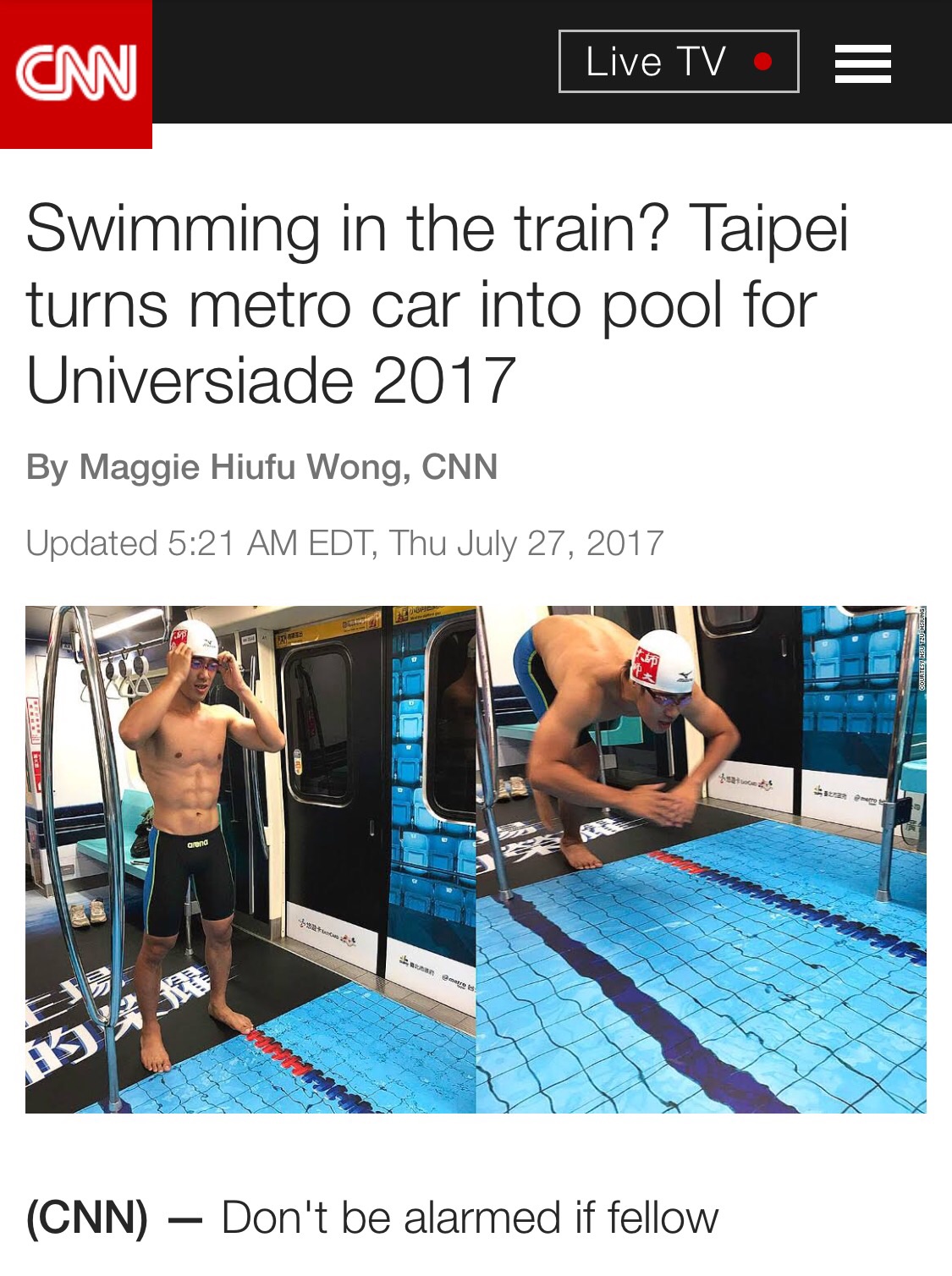 CNN報導，臺北為了2017世大運把捷運車廂變游泳池了。