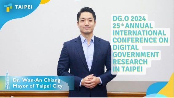 Mayor Wan-An Chiang Invites Local & Foreign Experts to Participate at the Annual International Conference on Digital Government Research