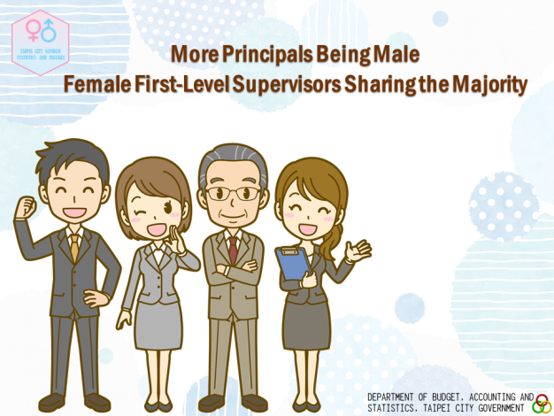 More Principals Being Male, Female First-Level Supervisors Sharing the Majority