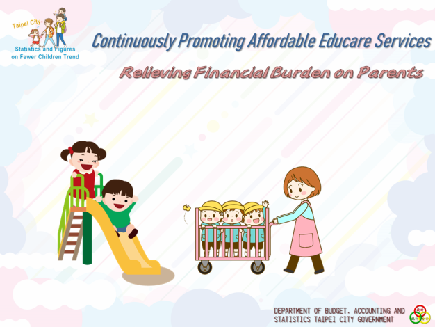 Continuously Promoting Affordable Educare Services, Relieving Financial Burden on Parents