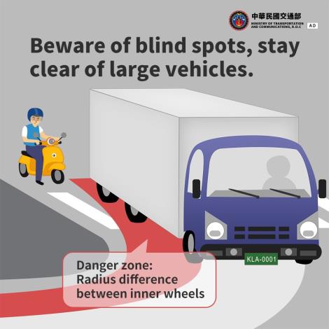 Beware of blind spots, stay clear of large vehicles