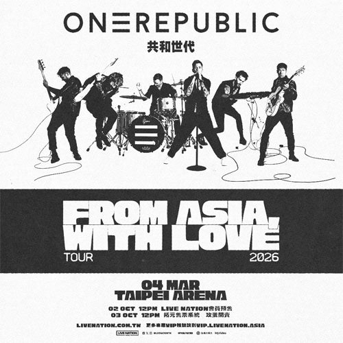 ONEREPUBLIC “From Asia， With Love” 2026 in Taipei