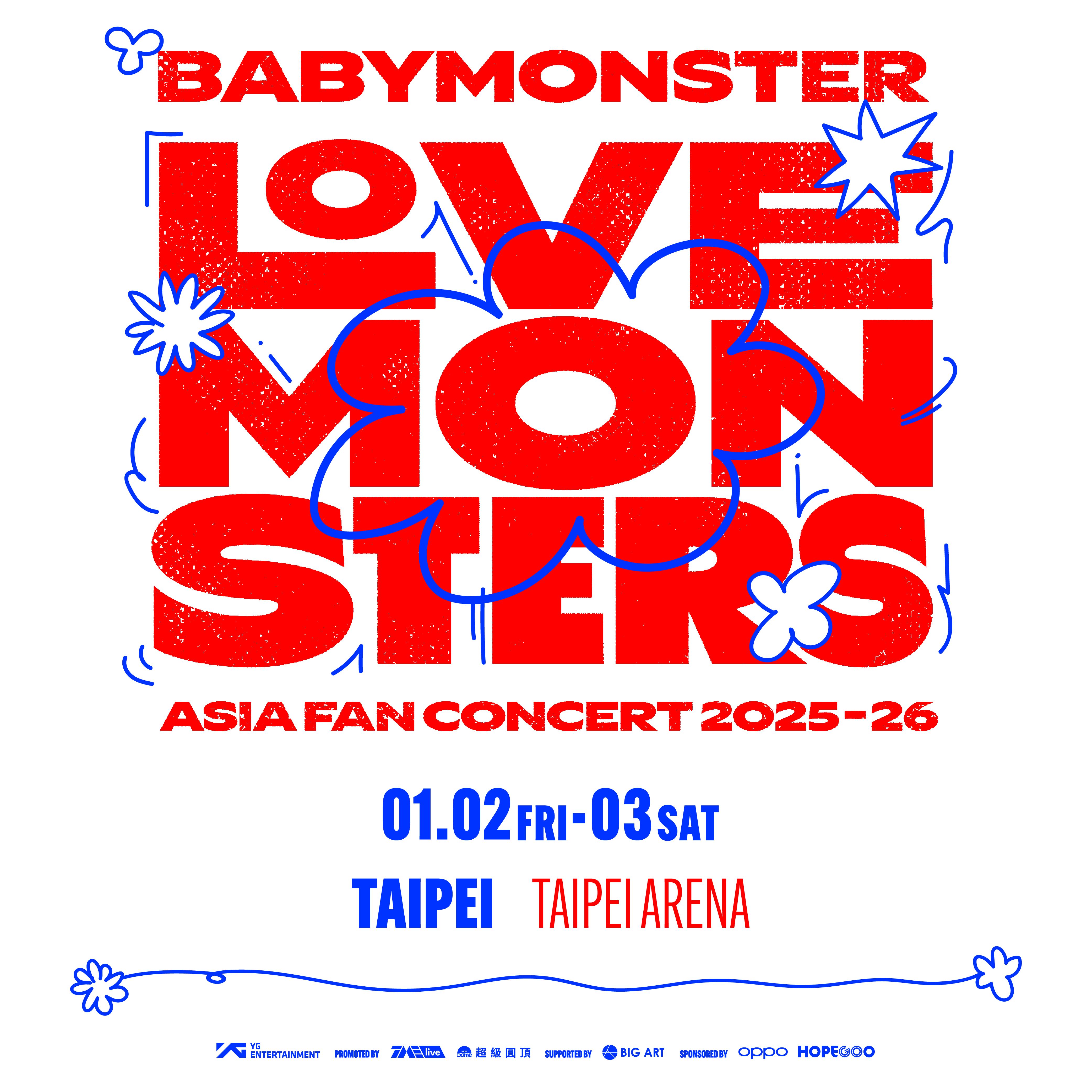 BABY MONSTER TAIPEI FAN CONCERT (LOVE MONSTER)