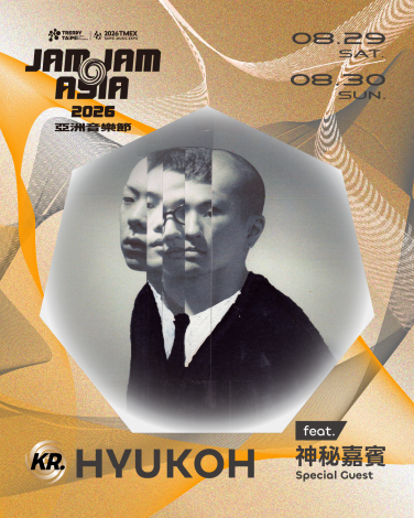 【2026 JAM JAM ASIA】第一波卡司-HYUKOH ft. 神秘嘉賓