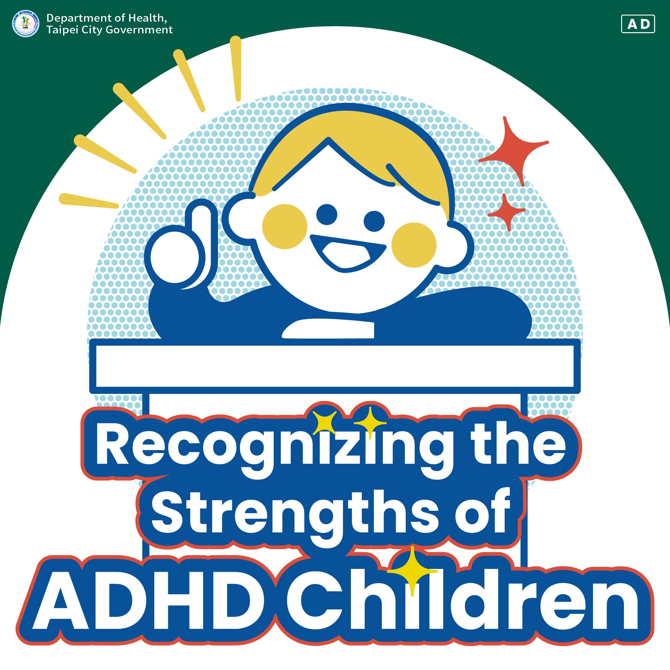 Recognizing the Strengths of ADHD Children