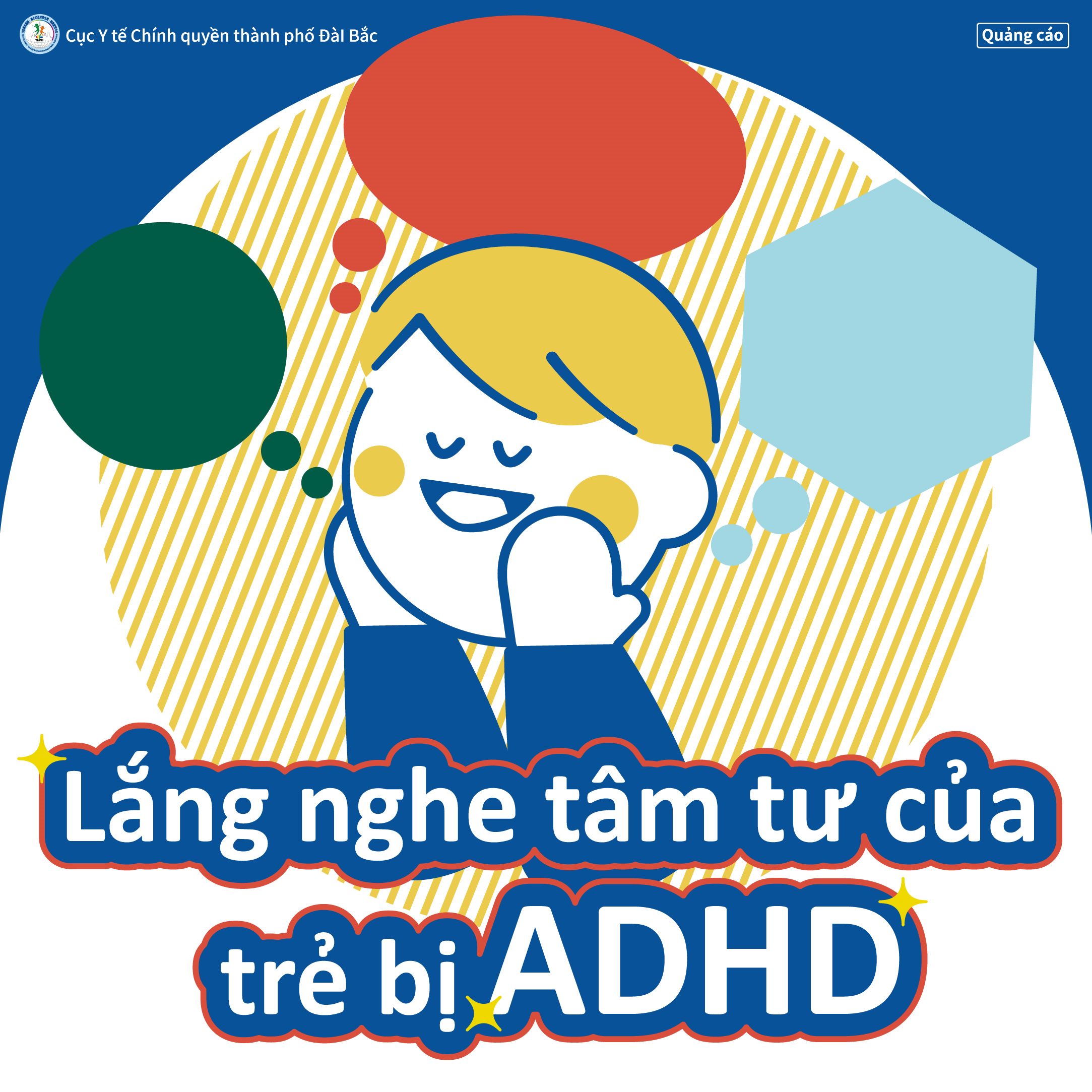 Lắng nghe tâm tư của trẻ bị ADHD
