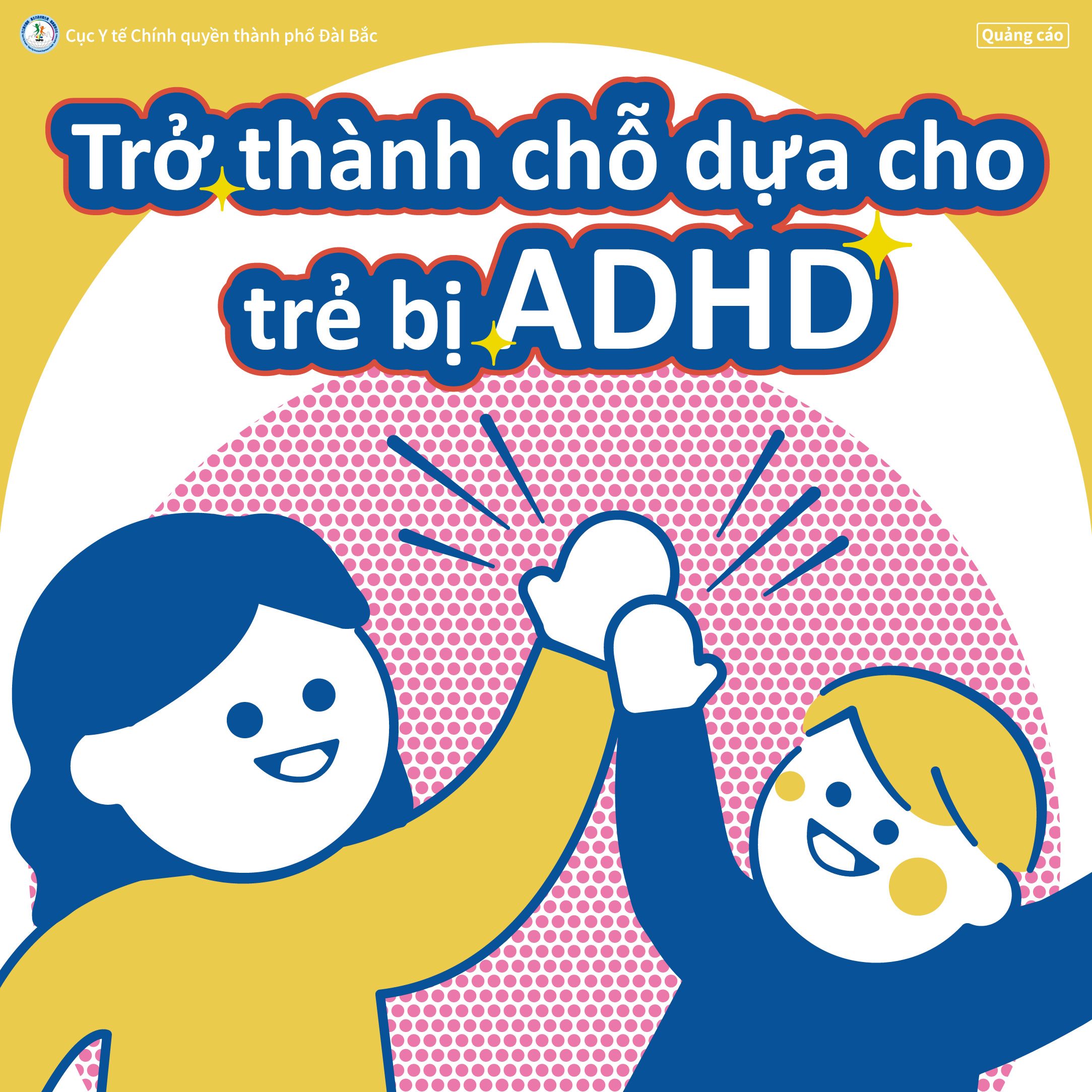 Trở thành chỗ dựa cho trẻ bị ADHD