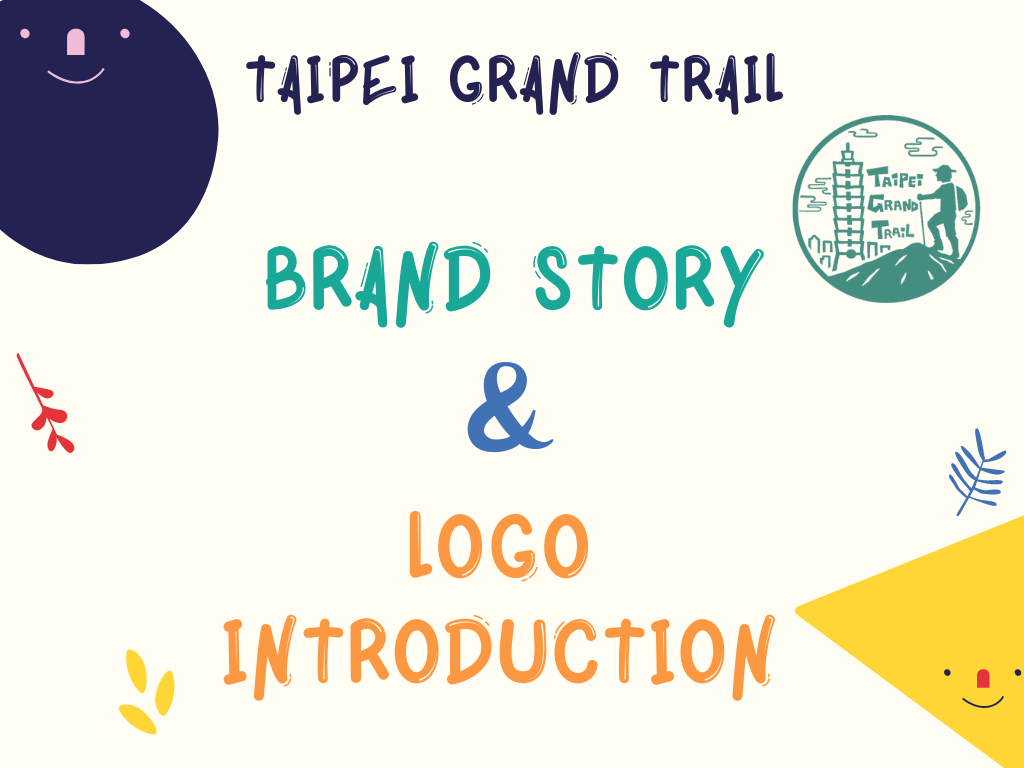Taipei Grand Trail Brand Story