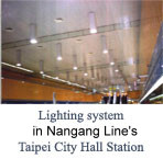 Lighting system in Nangang Line Taipei City Hall Station